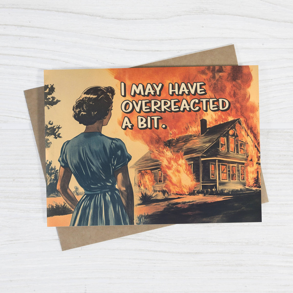 I May Have Overreacted a Bit - Funny Apology Card - r. h. ballard shop & gallery