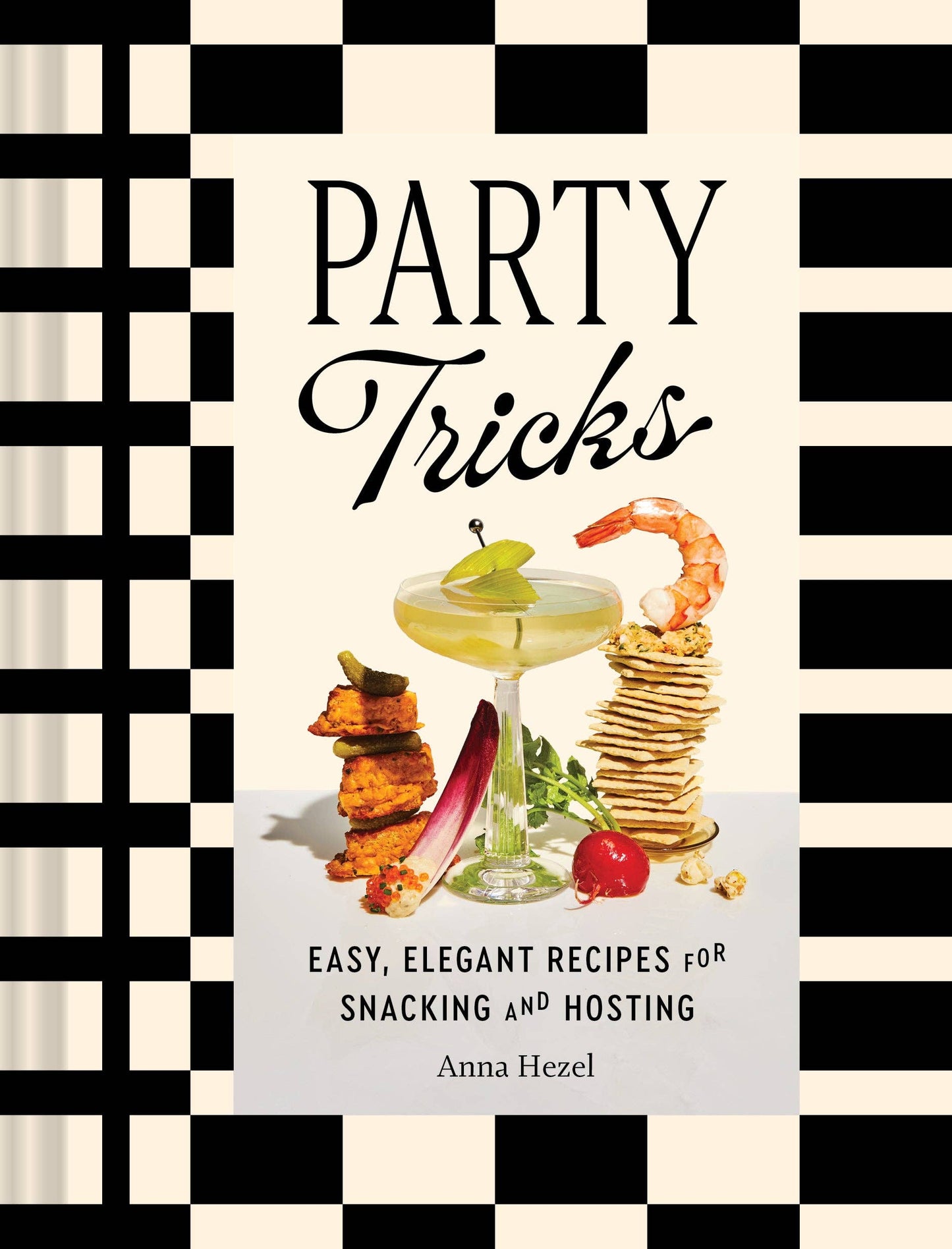 Party Tricks, Easy Elegant Recipes - r. h. ballard shop & gallery