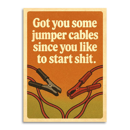 Jumper Cables Insult – Funny Friendship Card