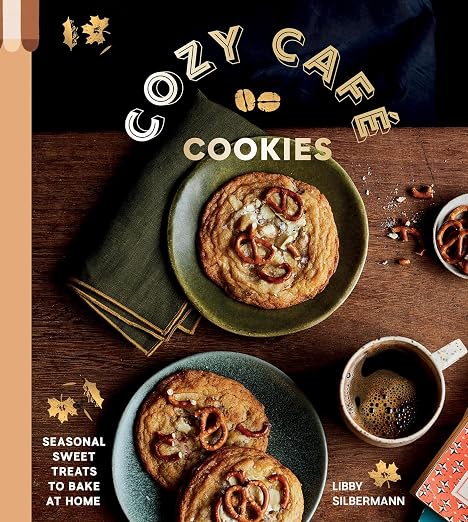 Cozy Café Cookies: Seasonal Sweet Treats to Bake at Home