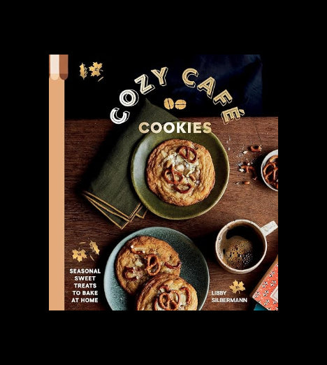 Cozy Café Cookies: Seasonal Sweet Treats to Bake at Home - r. h. ballard shop & gallery