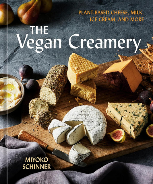 The Vegan Creamery: Plant Based Cheese, Milk, Ice Cream and More