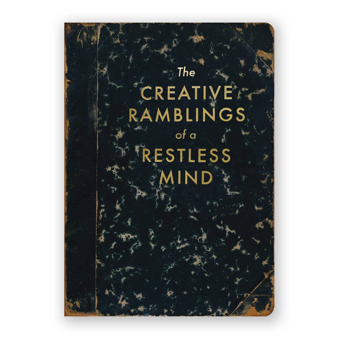 Creative Ramblings of a Restless Mind Journal - Medium - r. h. ballard shop & gallery