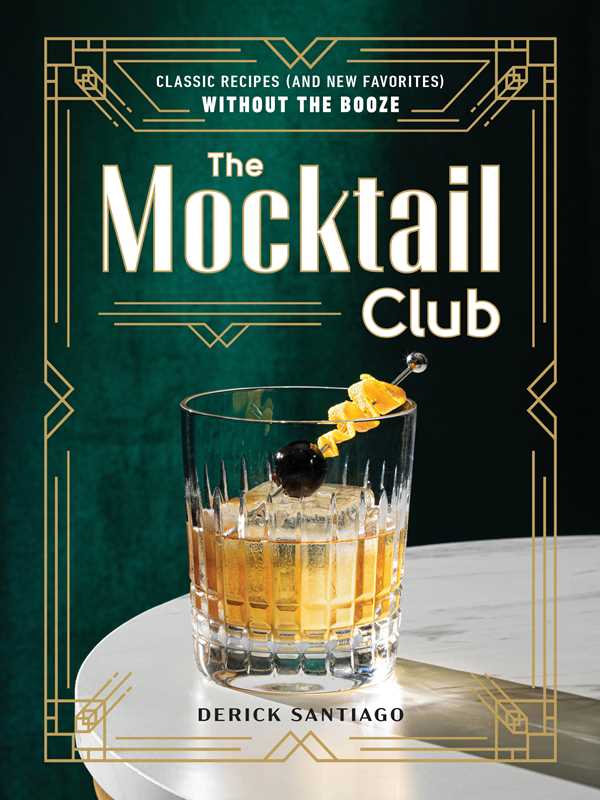 Mocktail Club by Derick Santiago: Hardcover; 160 pages / English - r. h. ballard shop & gallery