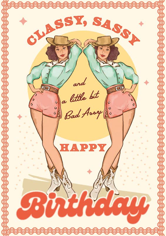 Birthday Sassy Greeting Card - r. h. ballard shop & gallery