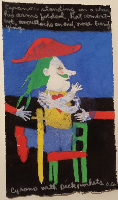 Cyrano – Standing on a Chair, his Arms Folded , Gouache