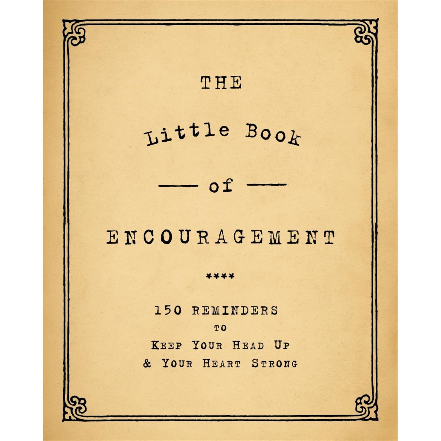 The Little Book of Encouragement - r. h. ballard shop